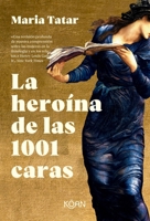 La heroína de las 1001 caras 8418223766 Book Cover