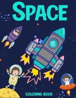 Space coloring book: kids coloring book for space lovers B087SMHW8Q Book Cover