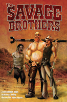 Savage Brothers 1 (Savage Brothers Mini) 1608863875 Book Cover