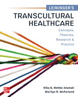 Leininger’s Transcultural Healthcare: Concepts, Theories, Research & Practices 1266151664 Book Cover