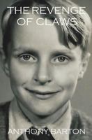 The Revenge of Claws 1493534041 Book Cover