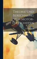 Theorie Und Berechnung Von Motor-Luftschiffen 1021634239 Book Cover