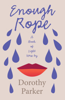 Enough Rope 1957240504 Book Cover