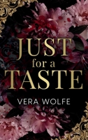 Just for a Taste B0F1N1PX46 Book Cover