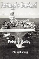 Fortune's Bastard 1291080090 Book Cover