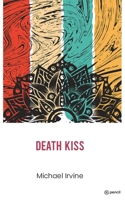 Death Kiss 9356108803 Book Cover
