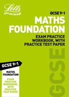 Letts GCSE 9-1 Revision Success – GCSE 9-1 Maths Foundation Exam Practice Workbook, with Practice Test Paper 000831831X Book Cover