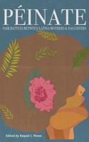 Peinate: Hair Battles Between Latina Mothers & Daughters 1548828025 Book Cover