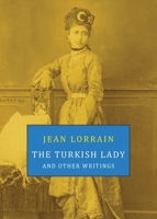 The Turkish Lady and Other Writings 1645251365 Book Cover