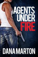 AGENTS UNDER FIRE 1940627176 Book Cover