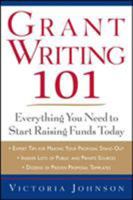 Grant Writing 101: Everything You Need to Start Raising Funds Today 0071750185 Book Cover
