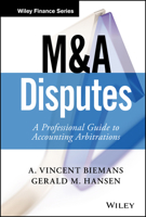 M&A Disputes: A Professional Guide to Accounting Arbitrations 1119331919 Book Cover