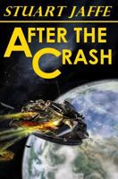 After the Crash 147516596X Book Cover
