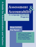 Assessment and Accountability in Language Education Programs: A Guide for Administrators and Teachers 0972750770 Book Cover