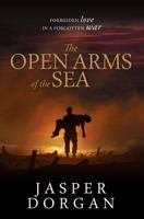The Open Arms of the Sea 0957403100 Book Cover