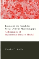 Islam and the Search for Social Order in Modern Egypt (Suny Series in Middle Eastern Studies) 0873957113 Book Cover
