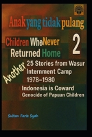 Children Who Never Returned Home B0FD8W9C19 Book Cover