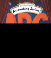 Astonishing Animal ABC 140278645X Book Cover