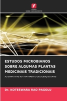 Estudos Microbianos Sobre Algumas Plantas Medicinais Tradicionais 6205335743 Book Cover