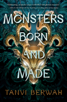 Monsters Born and Made 1728247624 Book Cover