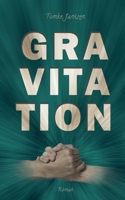 Gravitation: Shane & Trace (German Edition) 3752669926 Book Cover