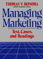 Managing Marketing 0029037204 Book Cover