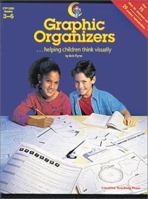 Graphic Organizers: Helping Children Think Visually 157471600X Book Cover