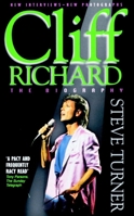Cliff Richard: The Biography 184732357X Book Cover