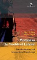Women in the Worlds of Labour: Interdisciplinary and Intersectional Perspectives 8194925894 Book Cover