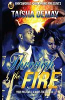 Through the Fire: Your Past Will Always Follow You 151716818X Book Cover