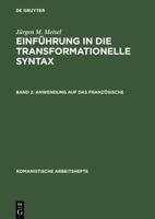 Einführung in die transformationelle Syntax. 2, Anwendung auf das Französische 3484500646 Book Cover