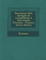 Narrazione Delle Battaglia Di Castelfidardo E Dell'Assedio D'Ancona 1016785674 Book Cover