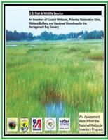 An Inventory of Coastal Wetlands, Potential Restoration Sites, Wetland Buffers, and Hardened Shorelines for the Narragansett Bay Estuary 1484989678 Book Cover