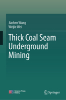 Thick Coal Seam Underground Mining 9819638739 Book Cover