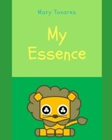 My Essence: Emotional Organization - Book 6 B08VRCWXQV Book Cover