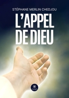 L'appel de Dieu (French Edition) B0FCMR4L63 Book Cover