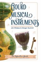 Gourd Musical Instruments 097003380X Book Cover