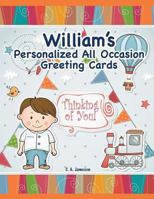 William's Personalized All Occasion Greeting Cards 1722948272 Book Cover