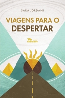 Viagens para o despertar 6556251615 Book Cover