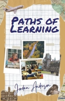 Paths of Learning: Navigating Education Choices B0CQ4BSP5P Book Cover