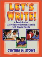 Let's Write!: A Ready-to-Use Activities Program for Learners with Special Needs 0876285213 Book Cover