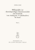 Bibliographie Deutschsprachiger Islamwissenschaftler Und Semitisten Vom Anfang Des 19. Jahrhunderts Bis 1985. Band 2 3882264365 Book Cover