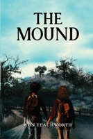The Mound B0FDX6DKSX Book Cover