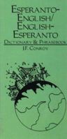 Esperanto-English English-Esperanto Dictionary & Phrasebook 0781807360 Book Cover