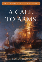 A Call to Arms 1493058134 Book Cover