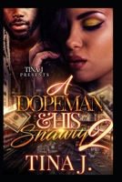 A Dopeman & His Shawty 2 B084FLRJ9Y Book Cover
