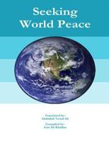 Seeking World Peace 0964558645 Book Cover