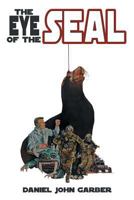 The Eye of the Seal 1642987549 Book Cover