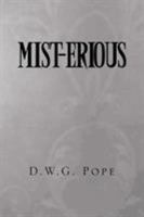 Mist-Erious 150350039X Book Cover