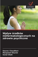 Wplyw srodków niefarmakologicznych na zdrowie psychiczne (Polish Edition) 6630236726 Book Cover